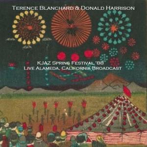 Terence Blanchard的專輯KJAZ Spring Festival '88 (Live Alameda, California Broadcast)