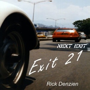 อัลบัม Exit 21 - Remix ศิลปิน Rick Denzien