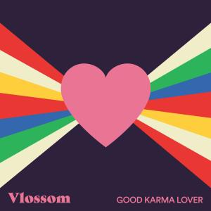 Vlossom的專輯Good Karma Lover