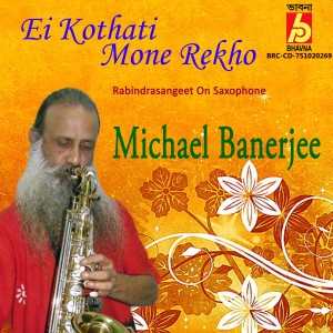 收聽Michael Banerjee的Eai Kothati Mone Rekho歌詞歌曲
