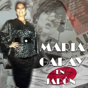 María Garay的專輯María Garay en Japón