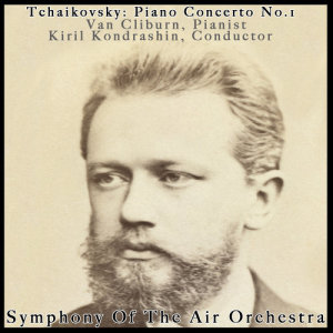 Kiril Kondrashin的專輯Tchaikovsky Piano Concerto No.1