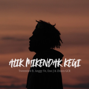 Album Alik Mikendak Kegi from Tweentie4