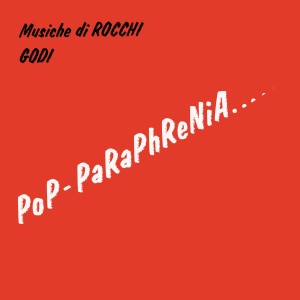 Oscar Rocchi的專輯Pop-Paraphrenia