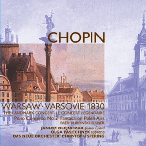 Janusz Olejniczak的专辑1830 Warsaw Concert: Works by Chopin, Kurpinski, Paër & Elsner