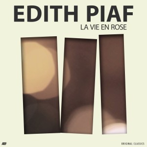 收聽Edith  Piaf的La vie en rose歌詞歌曲