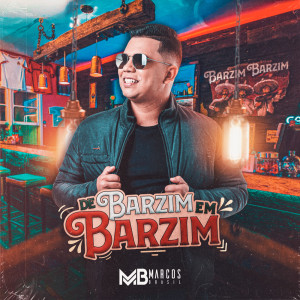 Listen to De Barzim em Barzim song with lyrics from Marcos Brasil