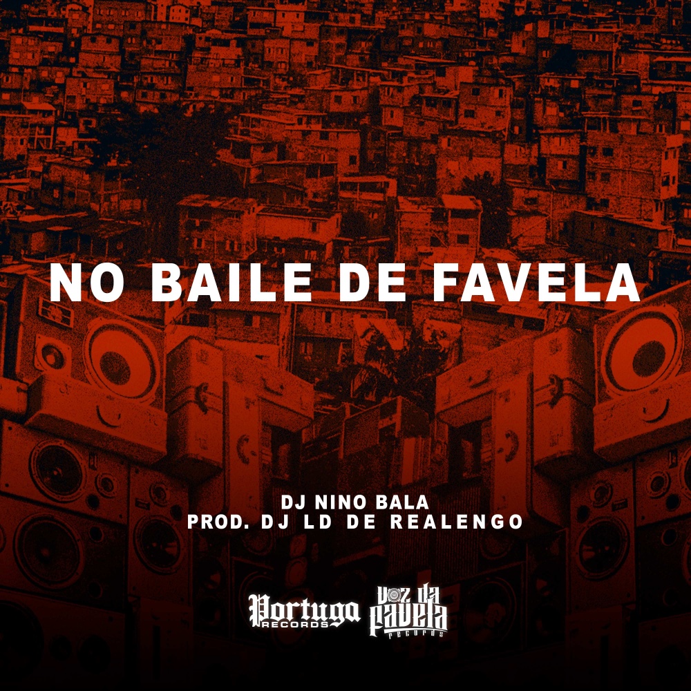 No Baile de Favela (Explicit)
