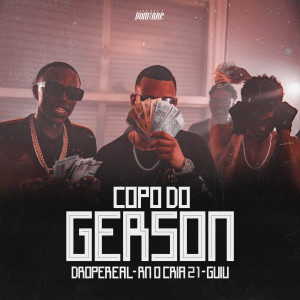 Listen to COPO DO GERSON song with lyrics from IssoQueÉSomDeRap
