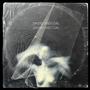 Listen to Daisies and Coal song with lyrics from Rot