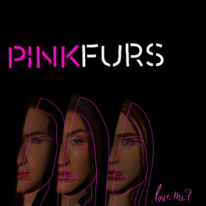 Listen to This Is Real song with lyrics from PinkFurs