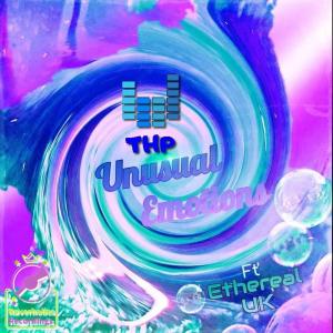 Album Unusual Emotion (feat. Ethereal UK) from Ethereal UK