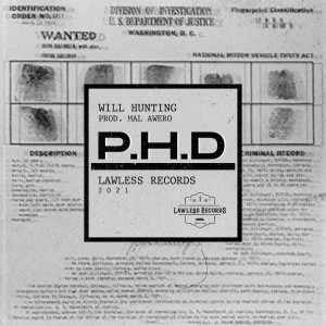 Dengarkan lagu P.H.D. nyanyian Will Hunting dengan lirik