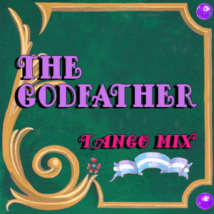 收聽B-Side Tango的The Godfather (Tango Mix)歌詞歌曲
