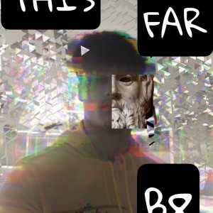 收聽B8的This Far (Explicit)歌詞歌曲