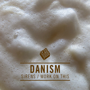 Dengarkan Sirens (Original Mix) lagu dari Danism dengan lirik