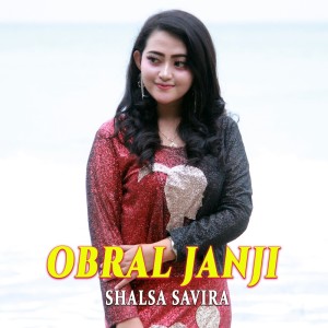 Obral Janji dari Shalsa Savira