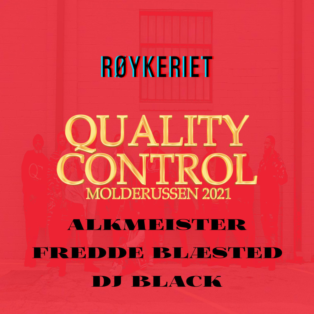 Quality Control 2021 (Molderussen) (Explicit)