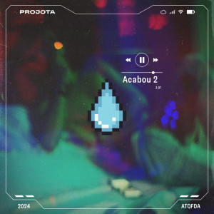 Projota的專輯Acabou 2