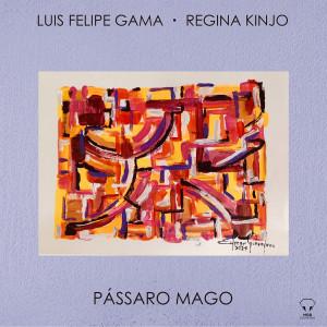 Luís Felipe Gama的專輯Pássaro Mago