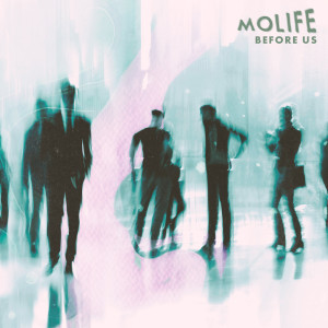 Listen to Before Us song with lyrics from Molife
