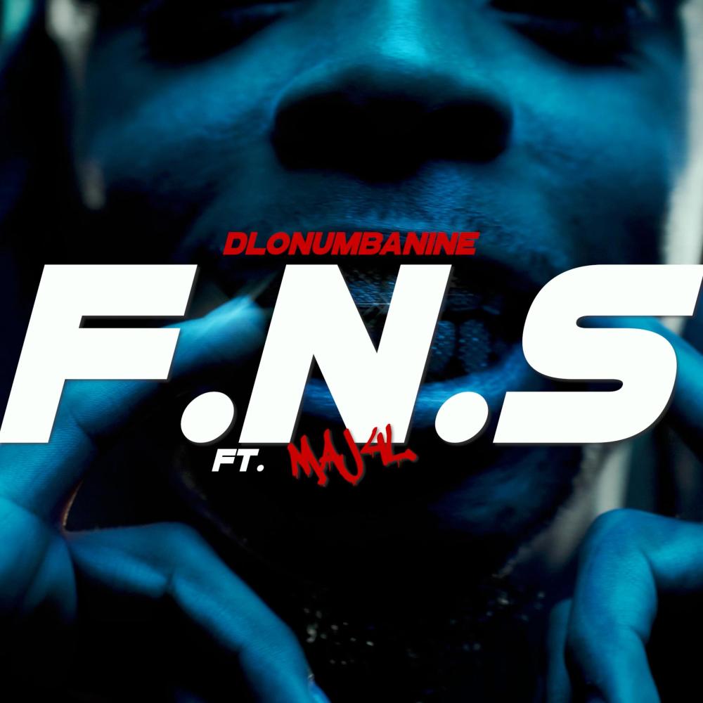 F.N.S (feat. Maj4l) (Explicit)