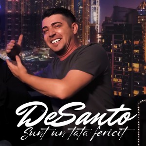 Album Sunt un tata fericit from DeSanto