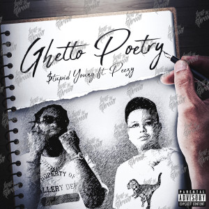 Ghetto Poetry (feat. Peezy) (Explicit)