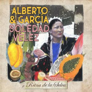 Soledad Vélez的專輯Reina de la Selva