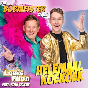 ดาวน์โหลดและฟังเพลง Helemaal Koekoek (The Bobmeister Extended Remix) พร้อมเนื้อเพลงจาก Louis Flion