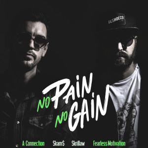 收听A-Connection的No Pain No Gain歌词歌曲