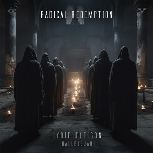 Album Kyrie Eleison (Hallelujah) from Radical Redemption