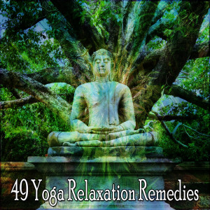 Yoga Tribe的專輯49 Yoga Relaxation Remedies