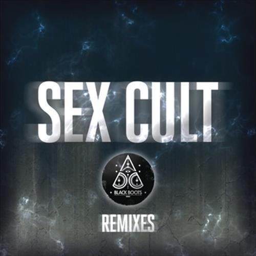 Sex Cult (EC Twins Remix)