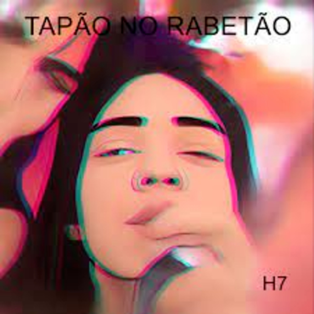 Tapão no Rabetão (Explicit)