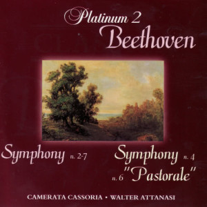 Camerata Cassovia的專輯Beethoven: Symphonies n. 2 - 7 / Symphony n. 4 - 6 Pastorale