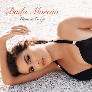 Album Baila Morena from Rosario Drago