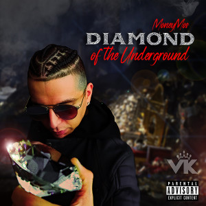 Album Diamond of the Underground (Explicit) from Money Mos