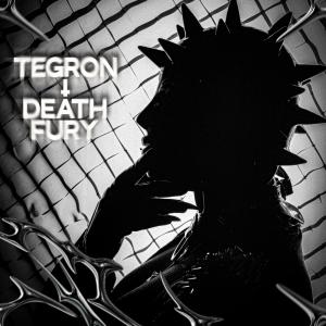 收聽Tegron的DEATH FURY歌詞歌曲