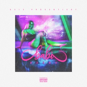 Listen to Babi (Explicit) song with lyrics from Qzeng