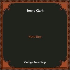 Album Hard Bop (Hq Remastered) from Sonny Clark