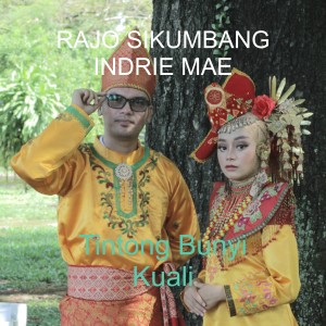 Listen to Tintong Bunyi Kuali song with lyrics from Rajo Sikumbang