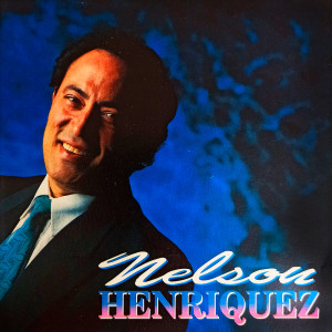 อัลบัม Nelson Henriquez ศิลปิน Nelson Henriquez