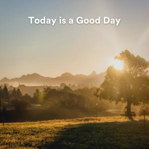 收聽Morning Chill Out Playlist的Today Is a Good Day, Pt. 12歌詞歌曲