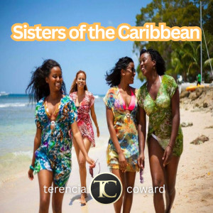 อัลบัม Sisters of the Caribbean ศิลปิน Terencia TC Coward