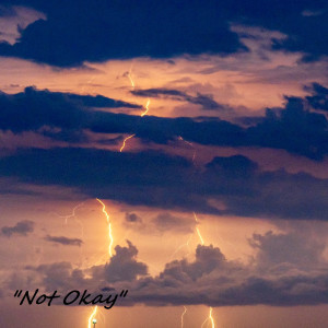 收聽Tim Campbell的Not Okay歌詞歌曲