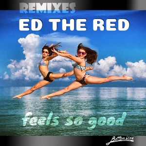 祕密男女的專輯Feels so Good - Remixes