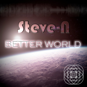 Album Better World from Steve-N (BG)