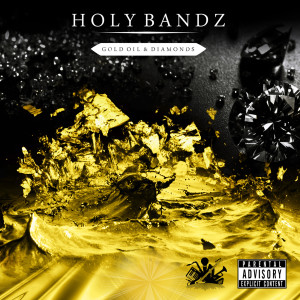 ดาวน์โหลดและฟังเพลง 24 / 24 (Explicit) พร้อมเนื้อเพลงจาก Holy Bandz