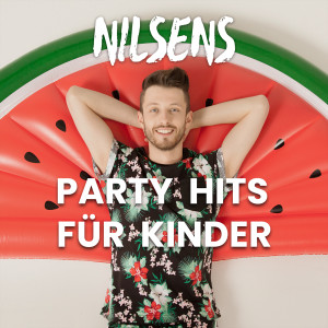 Nilsen的專輯Nilsens Party Hits für Kinder